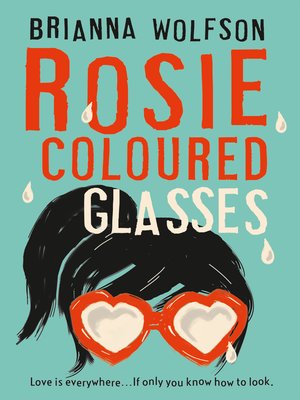 cover image of Rosie Coloured Glasses